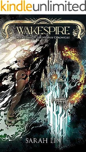 The Weirkey Chronicles (7 book series) Kindle edition.